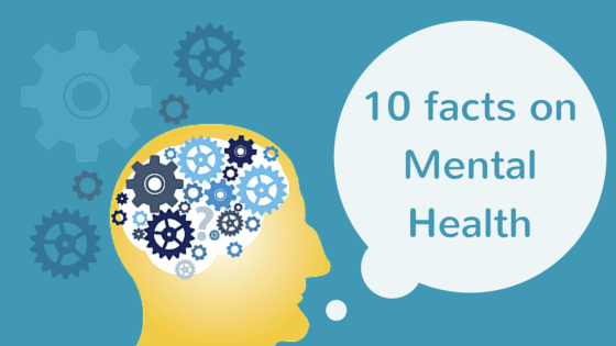 10 facts on Mental Health (Infographic)